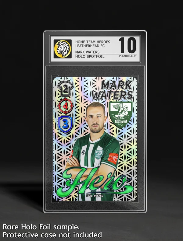 Leatherhead FC Mark Waters rare holo spotfoil trading card in case. Home Team Heroes collectible football card.
